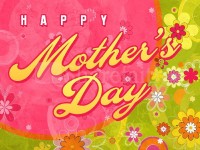 Happy Mother’s Day 2012